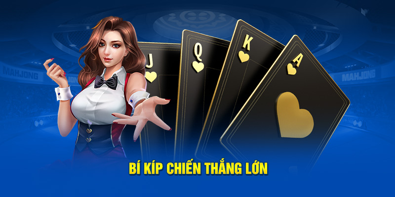 Bí kíp chiến thắng lớn