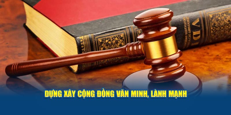 Dựng xây cộng đồng văn minh, lành mạnh