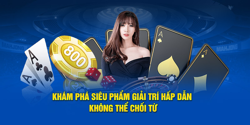 Khám phá siêu phẩm giải trí hấp dẫn không thể chối từ