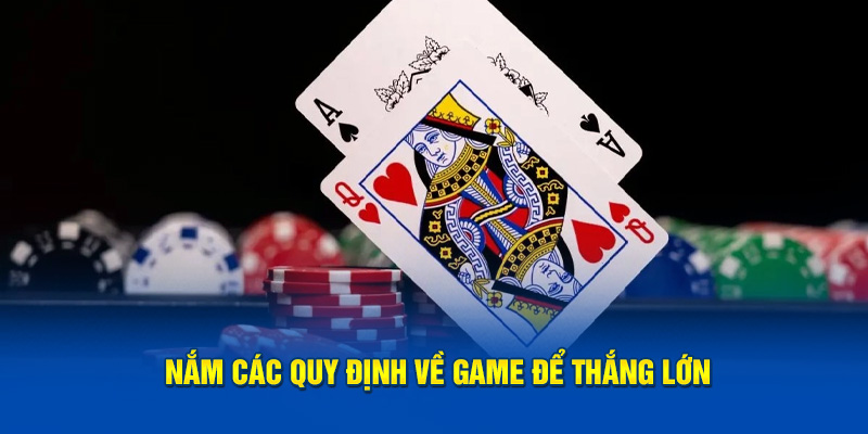 Năm các quy định về game để thắng lớn