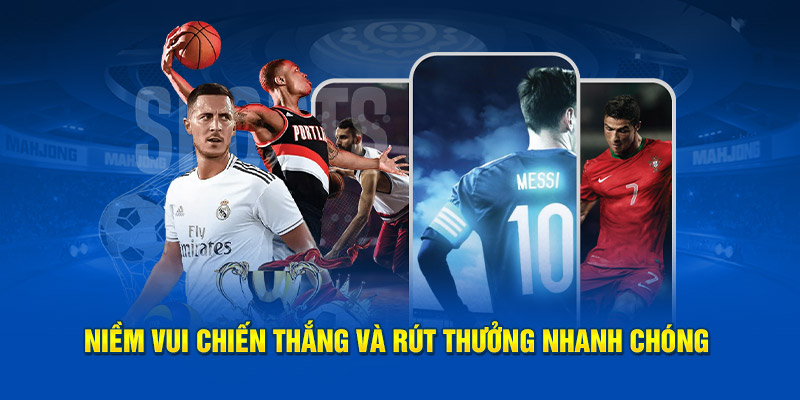 Niềm vui chiến thắng và rút thưởng nhanh chóng