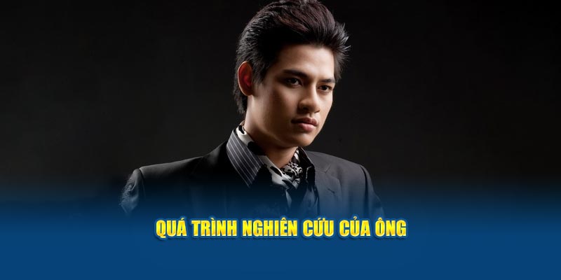 qua-trinh-nghien-cuu-cua-ong