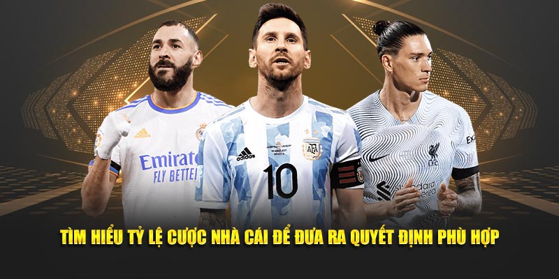 Tìm hiểu tỷ lệ cược nhà cái để đưa ra quyết định phù hợp